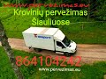 Krovinių pervežimas Šiauliuose