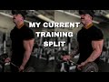HOW TO BRING UP WEAK BODY PARTS | MY TRAINING SPLIT
