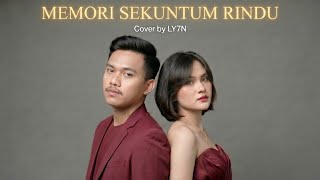 Download lagu MEMORI SEKUNTUM RINDU - SPOON | COVER LY7N mp3 Download lagu MEMORI SEKUNTUM RINDU - SPOON | COVER LY7N mp3