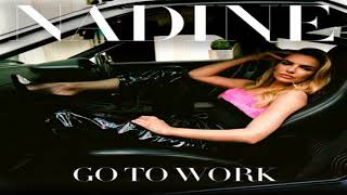 Nadine Coyle - Go To Work (Calvo Extended Mix)