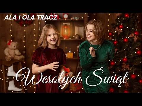 Ala & Ola Tracz - "Wesołych Świąt" (Official Video)