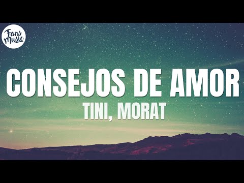 TINI, Morat - Consejo de Amor (Letra/Lyrics)