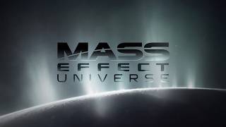 Mass Effect: Universe Trailer