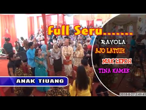 Anak Tiuang Minang Baralek Gadang Feat Rayola Mak Lepoh Ajo Latuih & Tina Kamek