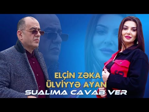 Elcin Zeka & Ulviyye Ayan - Sualima Cavab Ver (Official Audio)