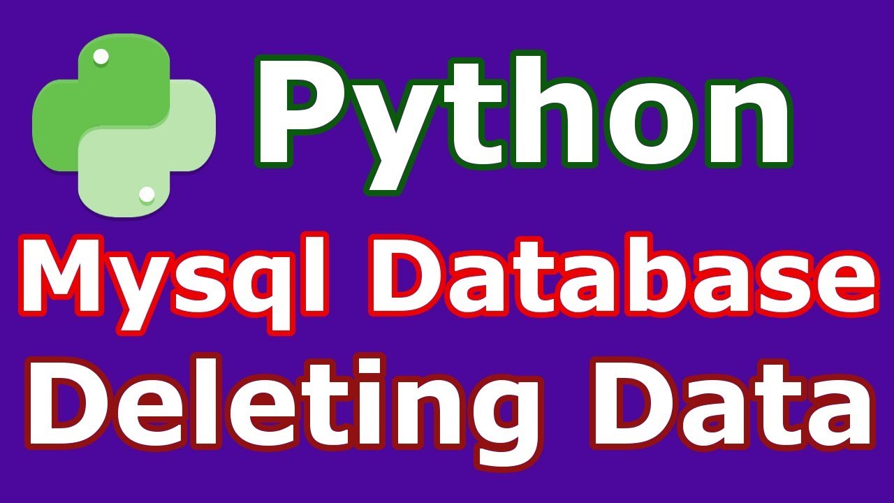 Python Mysql Database Deleting Data #31
