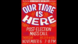 Our Time Is Here: Post-Election Mass Call