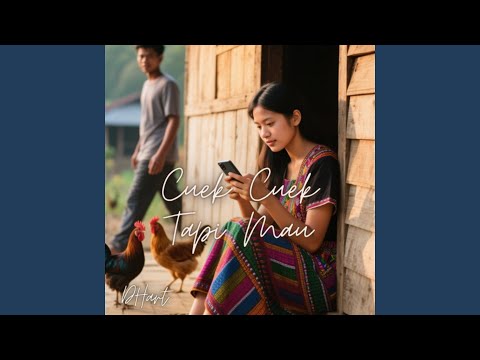 Cuek Cuek Tapi Mau