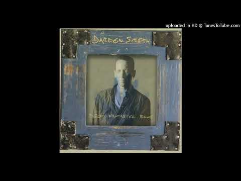First Day of the Sun - Darden Smith