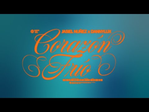 Corazón Frío (Lyric Video) - Jasiel Nuñez, DannyLux