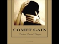 Comet Gain - If I Had A Soul