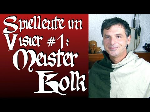 Spielleute im Visier: Meister Kolk - Musik, Reenactment & mehr / inklusive CD-Verlosung