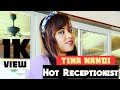 Hot Receptionist Tina Nandi New Video Hot Short Flim
