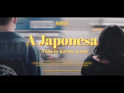 Nanasai - A Japonesa (Clipe Oficial)