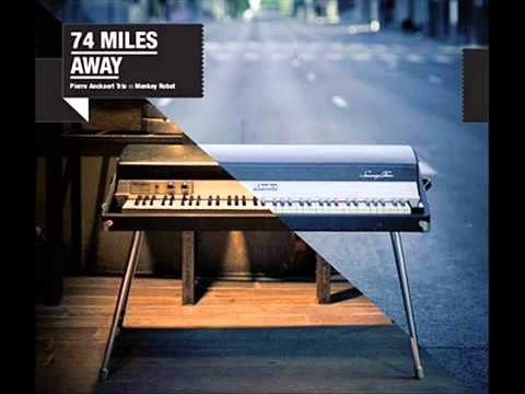 74 Miles Away - Same Dream Again feat. AHU & Miles Bonny.mp4