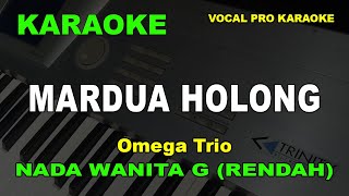 Download lagu MARDUA HOLONG KARAOKE NADA WANITA/CEWEK Omega Trio mp3