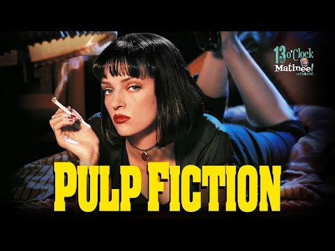 Matinee LIVE: Pulp Fiction (1994)