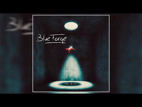 BlueForge  - Pre-Star (Full Album)
