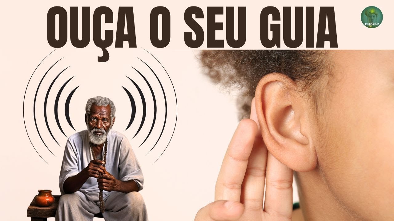 COMO OUVIR O GUIA ESPIRITUAL?