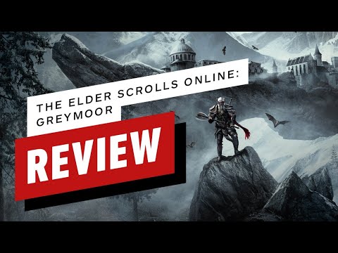 The Elder Scrolls Online: Greymoor Review