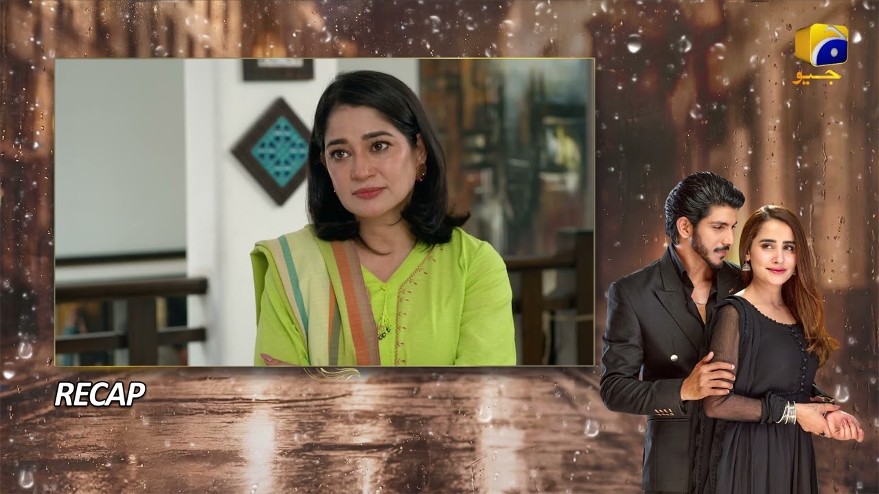 Recap Milkiyat Episode 19 - 31st May 2026 - Har Pal Geo