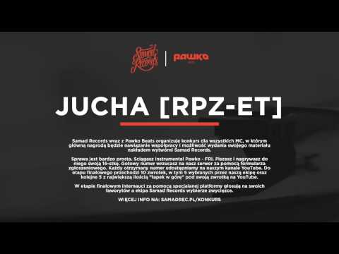JUCHA (RPZ-ET) - konkurs Samad Records x Pawko Beats