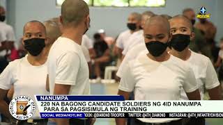 220 na bagong Candidate Soldiers ng 4ID nanumpa para sa pagsisimula ng training