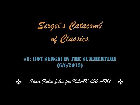 Promo for Sergei's Catacomb of Classics #8