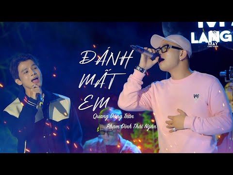 QUANG ĐĂNG TRẦN - ĐÁNH MẤT EM | Live on Mây | ft. PHẠM ĐÌNH THÁI NGÂN