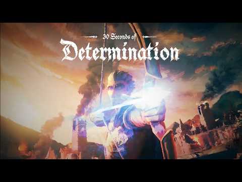 30 Seconds of Determination