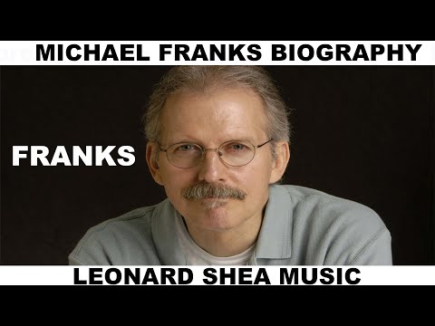 Thumbnail for MICHAEL FRANKS BIOGRAPHY - AMERICAN SINGER SONGWRITER - LEONARD SHEA MUSIC by L.A.B., Patti LaBelle, T.O.K., Eric Singer, Of Montreal, Patti Page, Patti Austin, Smooth jazz, Labelle, The Jazz Singer, Songwriter, Miles Davis