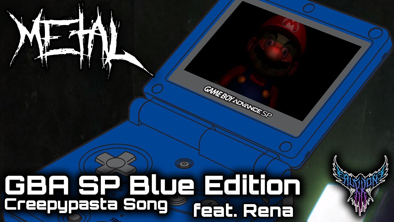 Game Boy Advance SP Blue Edition Creepypasta Song (feat. Rena) 【Intense Symphonic Metal Cover】