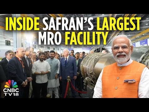 Inside Safran's Largest Aircraft Engine MRO Facility in Hyderabad | PM Modi | N18V
