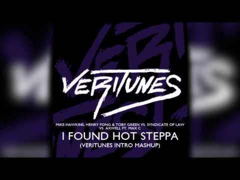 VERITUNES - I Found Hot Steppa (VERITUNES Intro Mashup)