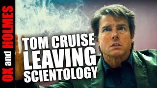 Tom Cruise Trying to Leave Scientology