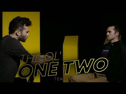 THE OL' ONE TWO (Short Film Teaser)