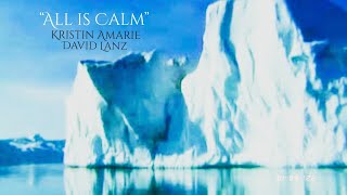 David Lanz / Kristin Amarie ~ All is Calm