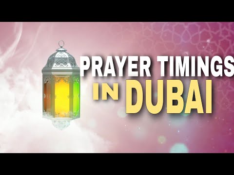 Azan Time in Dubai | Prayer Timings in Dubai | UAE | July 25 to 31, 2020