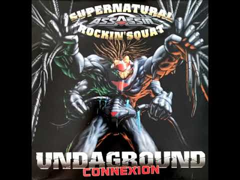 Supernatural & Rockin'Squat - Undaground Connexion - 1996 (MAXI)