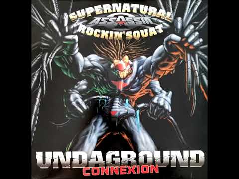 Supernatural & Rockin'Squat - Undaground Connexion - 1996 (MAXI)