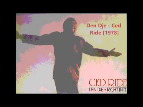 Den Dje - Ced Ride 1978