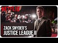 ZACK SNYDER Confirms He Would Complete SnyderVerse On Netflix If Offered! | Netflix