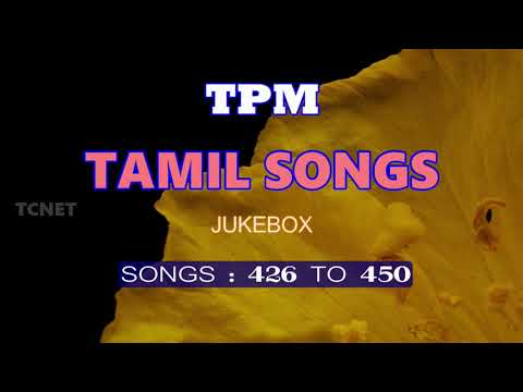 TPM TAMIL SONGS | 426 TO 450