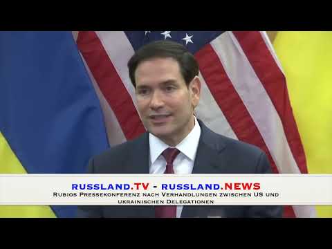 Rubios Pressekonferenz nach Verhandlungen zwischen US und ukrainischen Delegationen