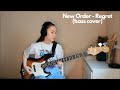New Order - Regret (bass cover)