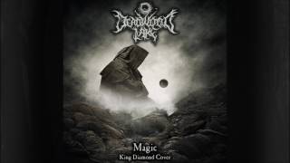 Magic (King Diamond Cover)   Deadwood Lake