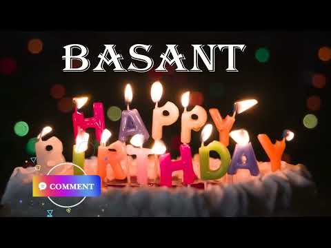 Basant Birthday Song|Birthday Song Basant | Happy Birthday Basant|@birthdaysongwithnames