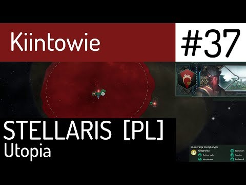 Zagrajmy w Stellaris (PL) Utopia DLC - Kiintowie, cz. 37 - kryzys, nadciągają Pretoryni.