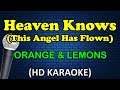 HEAVEN KNOWS This Angel Has Flown Orange Lemons HD Karaoke