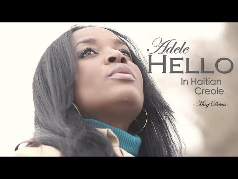 Adele-Hello (Haitian Creole Cover) Marj Desius